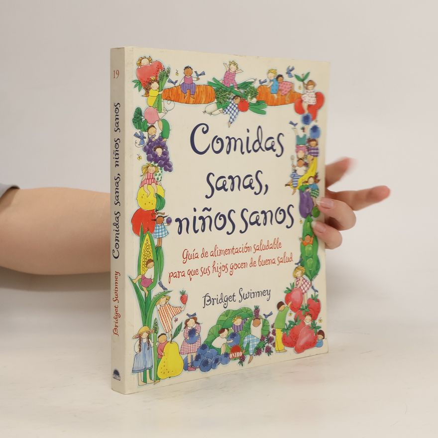Bridget Swinney Comidas sanas niños sanos