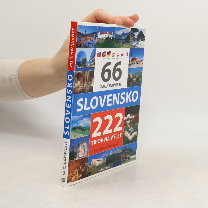 Vladimír Bárta 66 zaujímavostí Slovensko 222 tipov na výlet