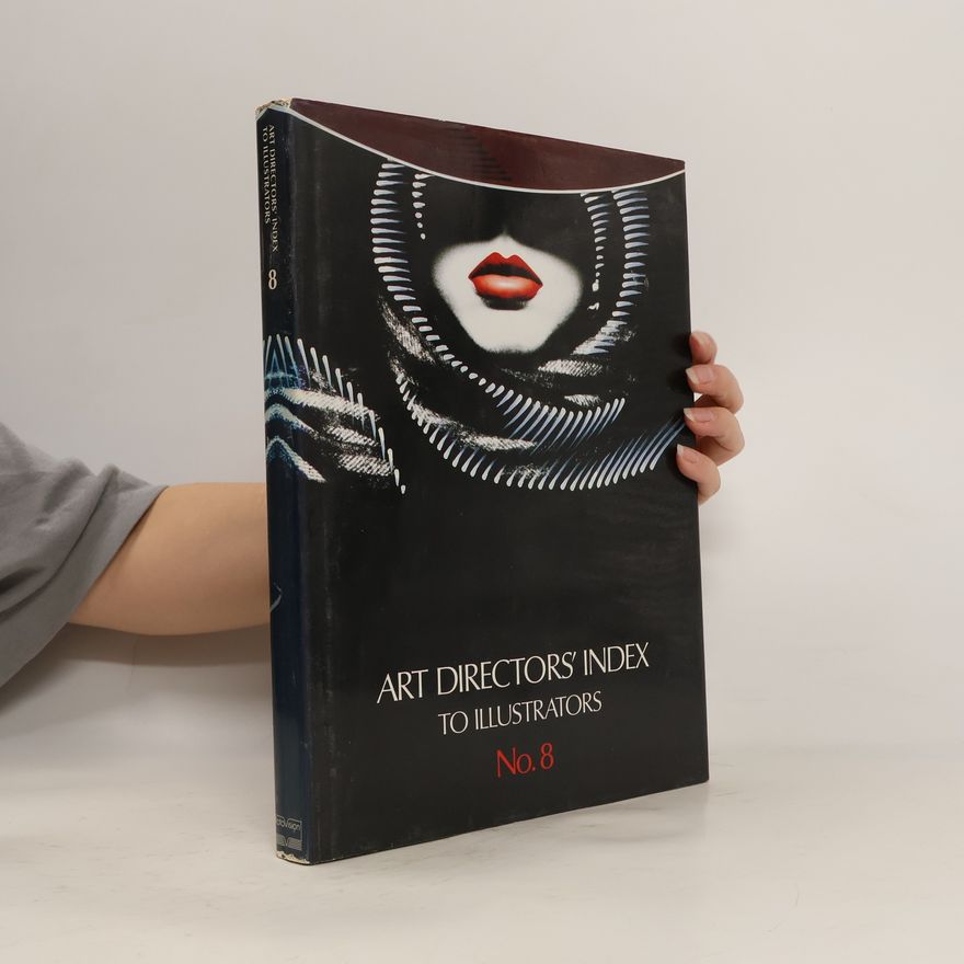 Kolektiv autorů Art Directors' Index to Illustrators