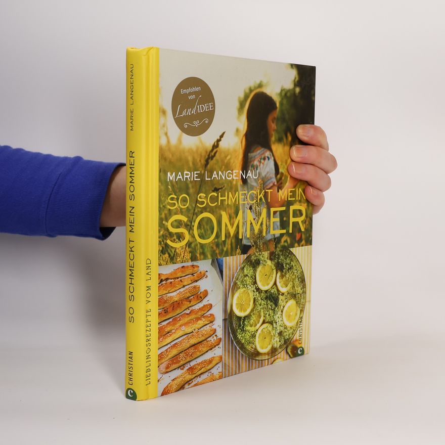 Marie Langenau So schmeckt mein Sommer