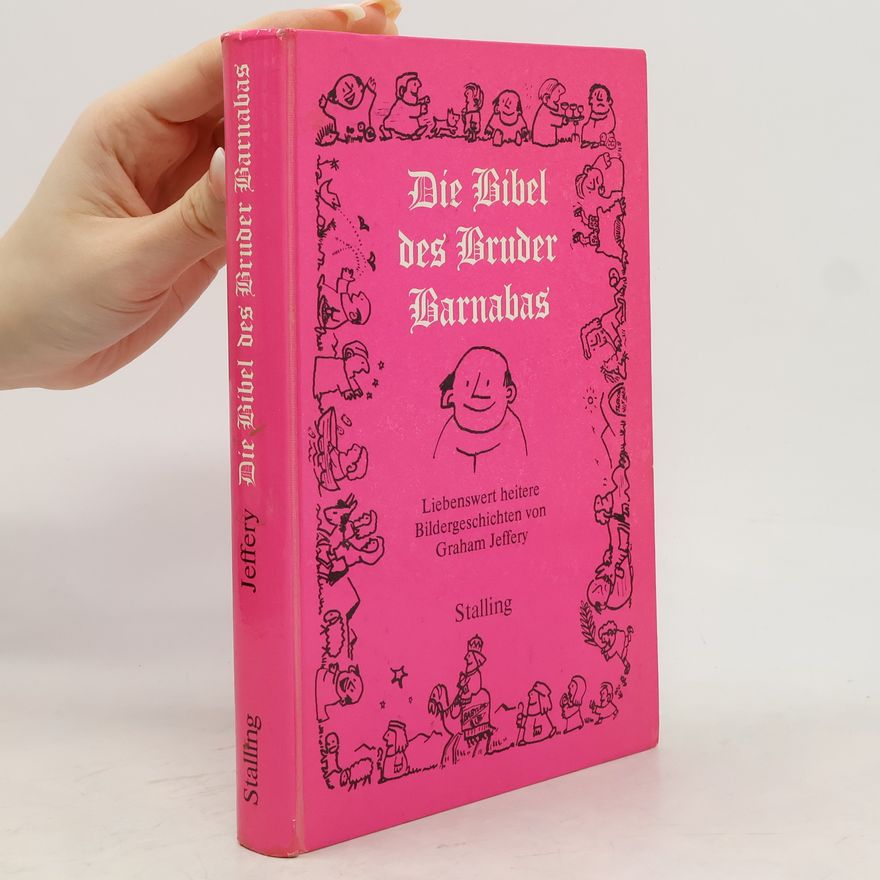 Graham Jeffery Die Bibel des Bruder Barnabas