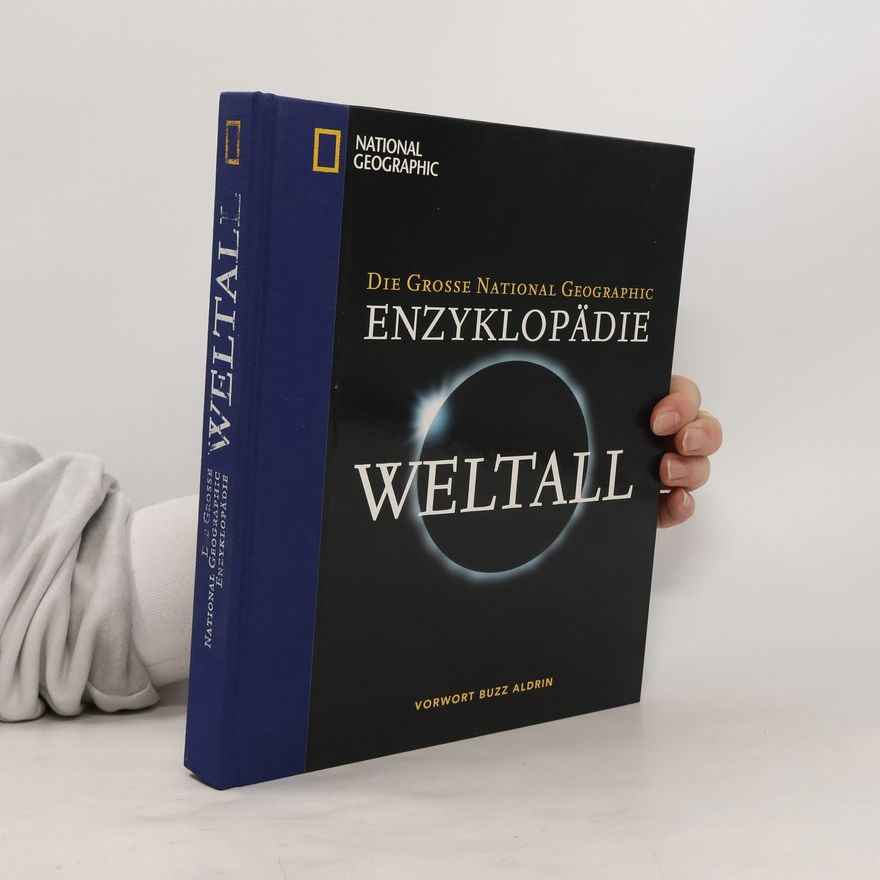 Autorenkollektiv Die große National Geographic-Enzyklopädie Weltall
