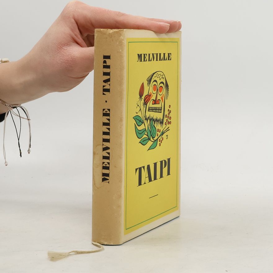 Herman Melville Taipi. Abenteuer in der Südsee