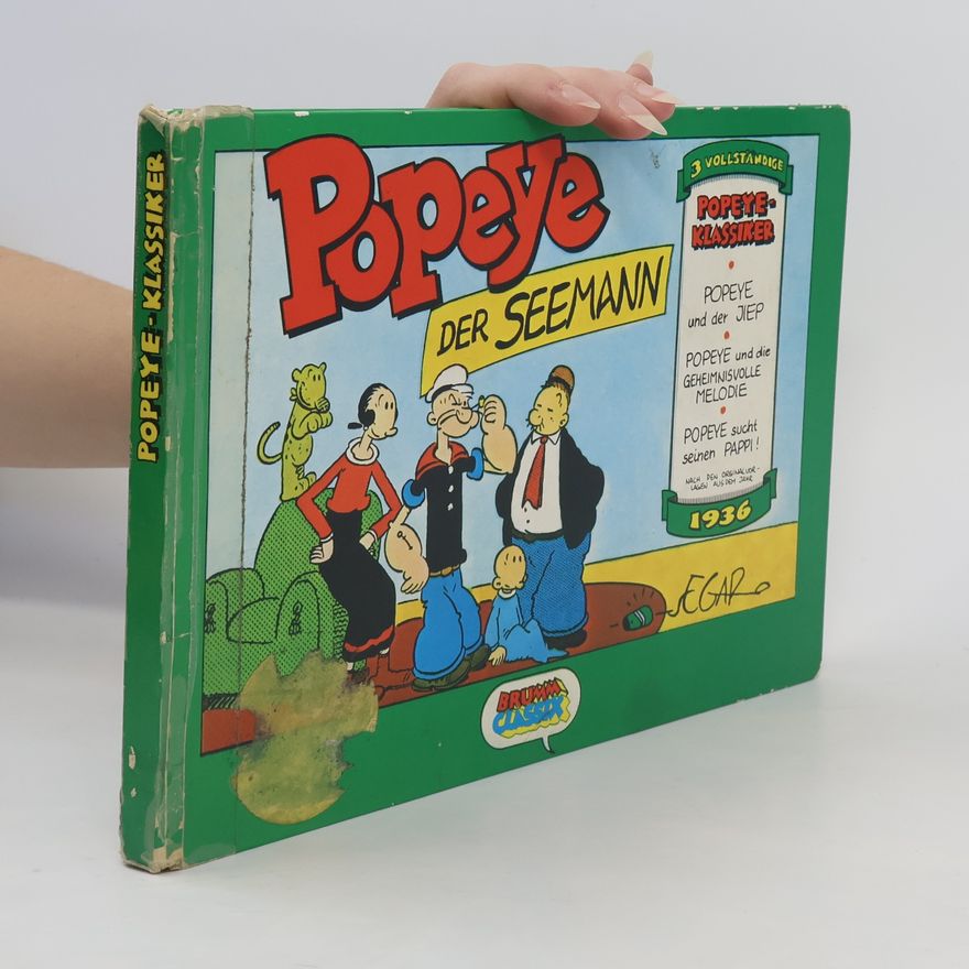 Elzie C. Segar Popeye, der Seemann