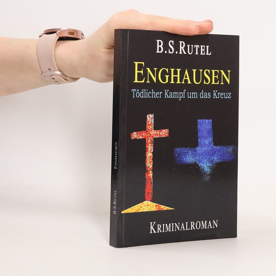 B. S. Rutel Ein Fall für Amadeus: Enghausen