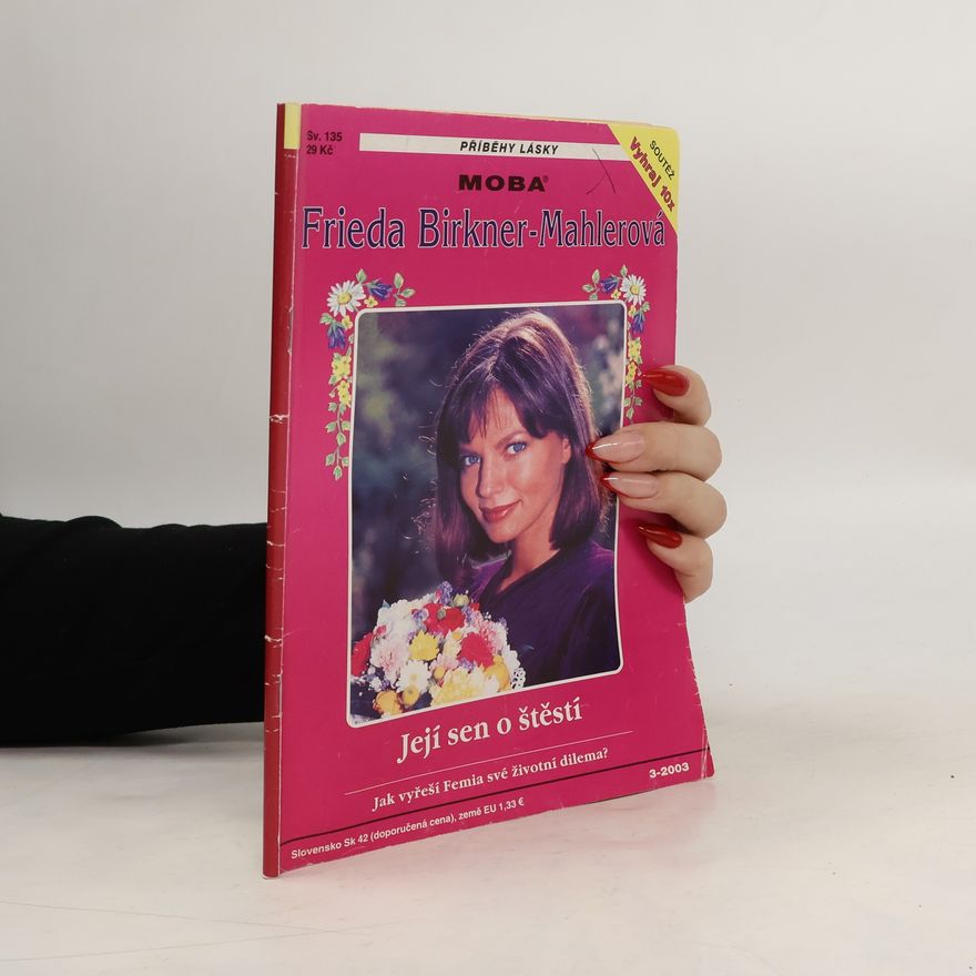 Frieda Birkner Mahler Její sen o štěstí