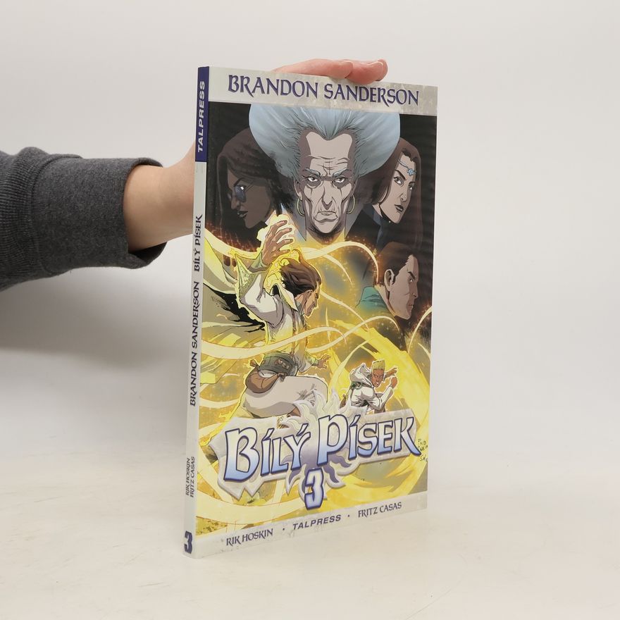 Brandon Sanderson Bílý písek 3