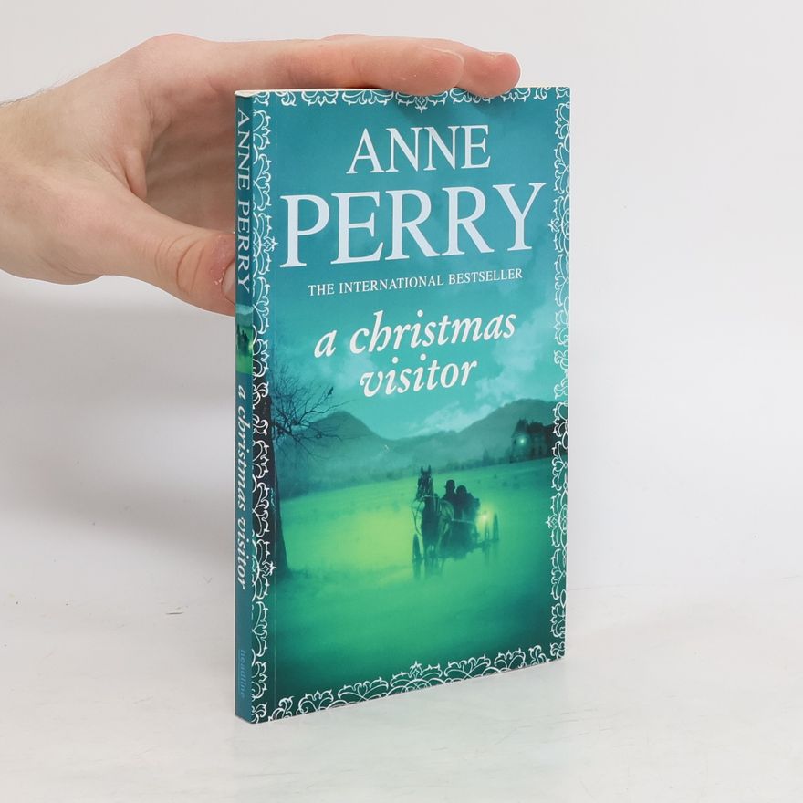 Anne Perry A Christmas Visitor