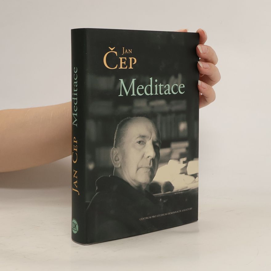 Jan Čep Meditace