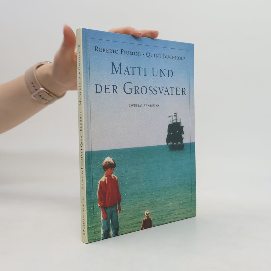 Roberto Piumini Matti und der Großvater
