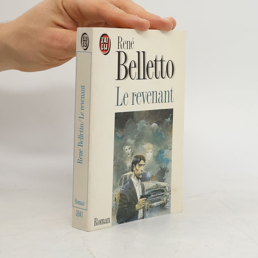 René Belletto Le Revenant