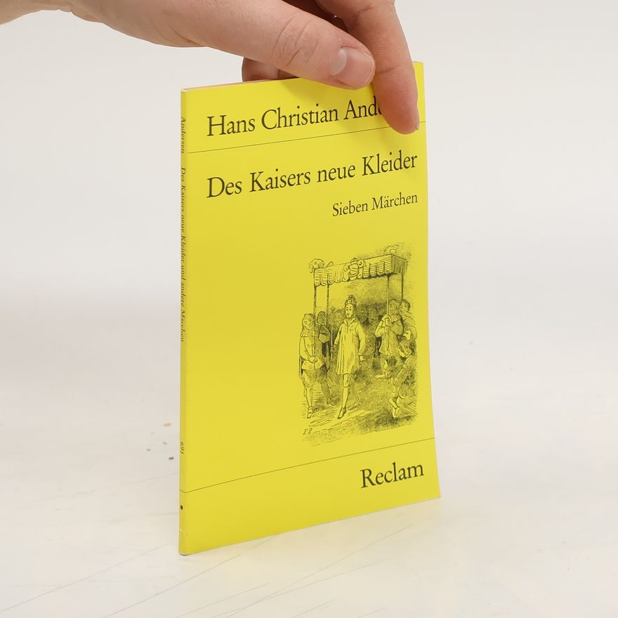 Hans Christian Andersen Des Kaisers neue Kleider