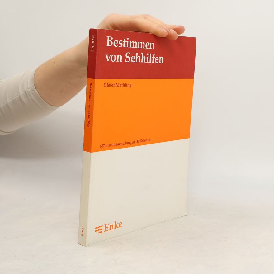 Dieter Methling Bestimmen von Sehhilfen