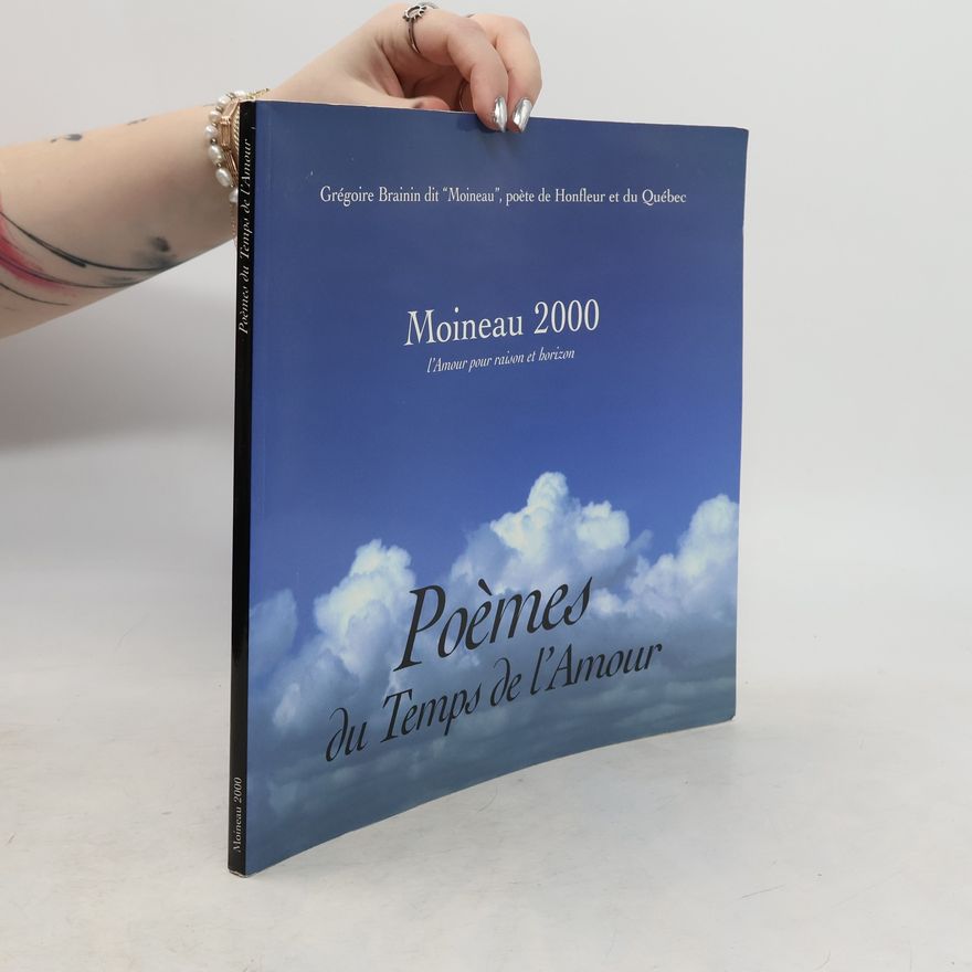 Various authors Moineau 2000. Poemes du Temps de l´Amour