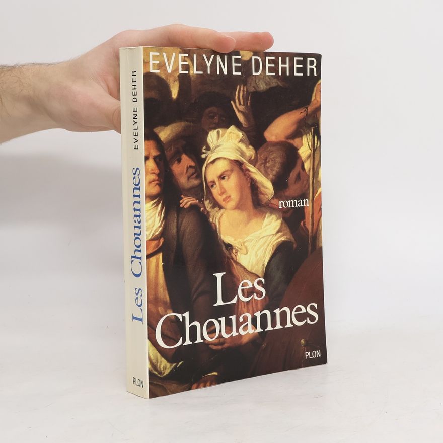 Evelyne Deher Les Chouannes