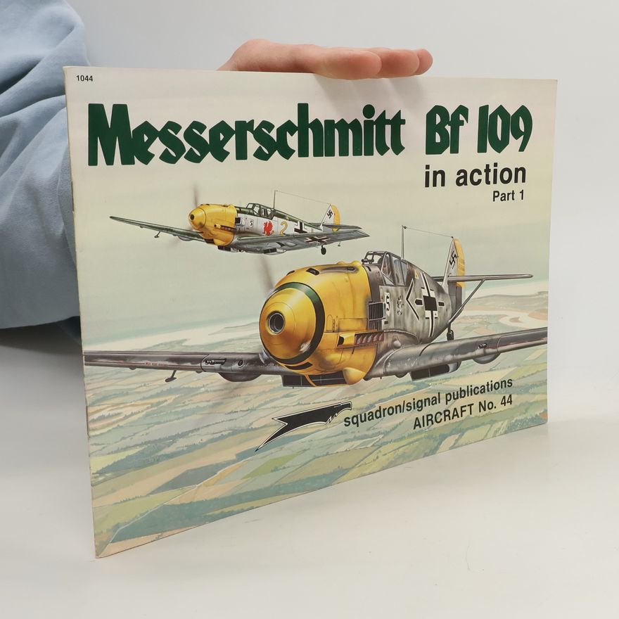 John R. Beaman Messerschmitt Bf 109 in Action