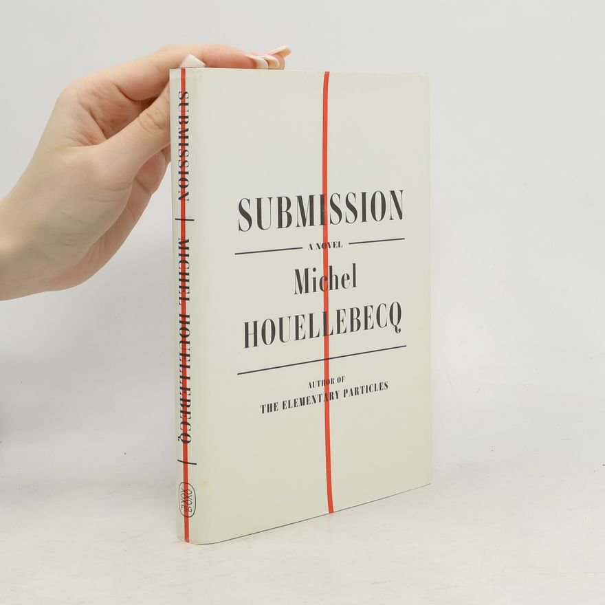 Michel Houellebecq Submission