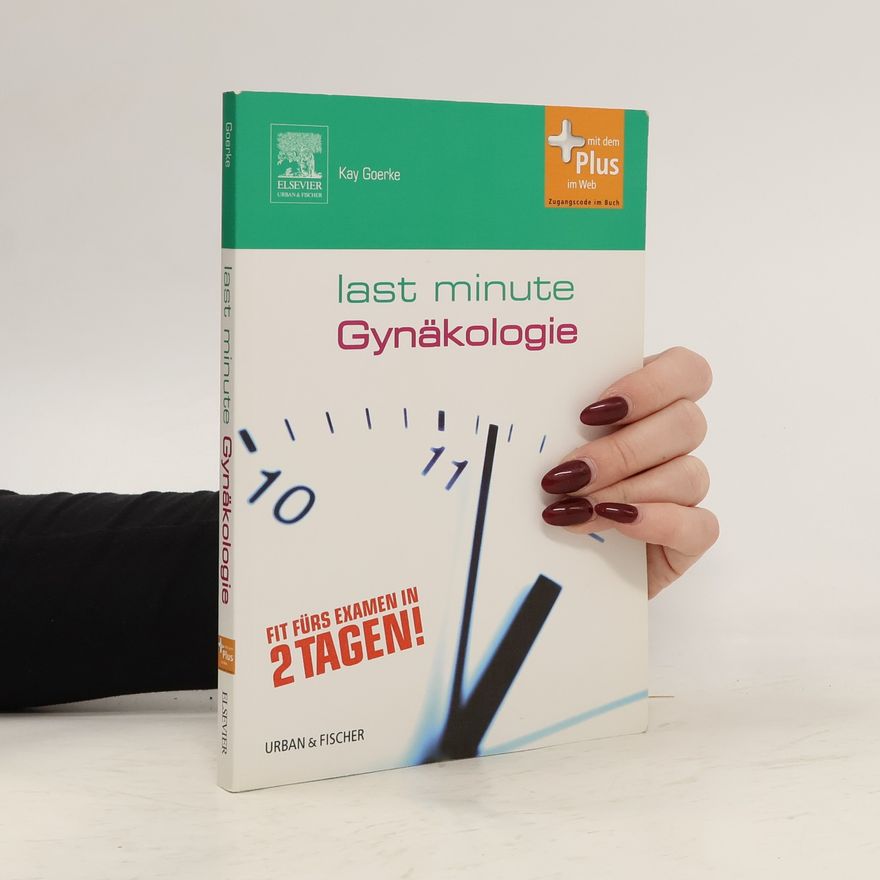 Kay Goerke Last Minute Gynäkologie