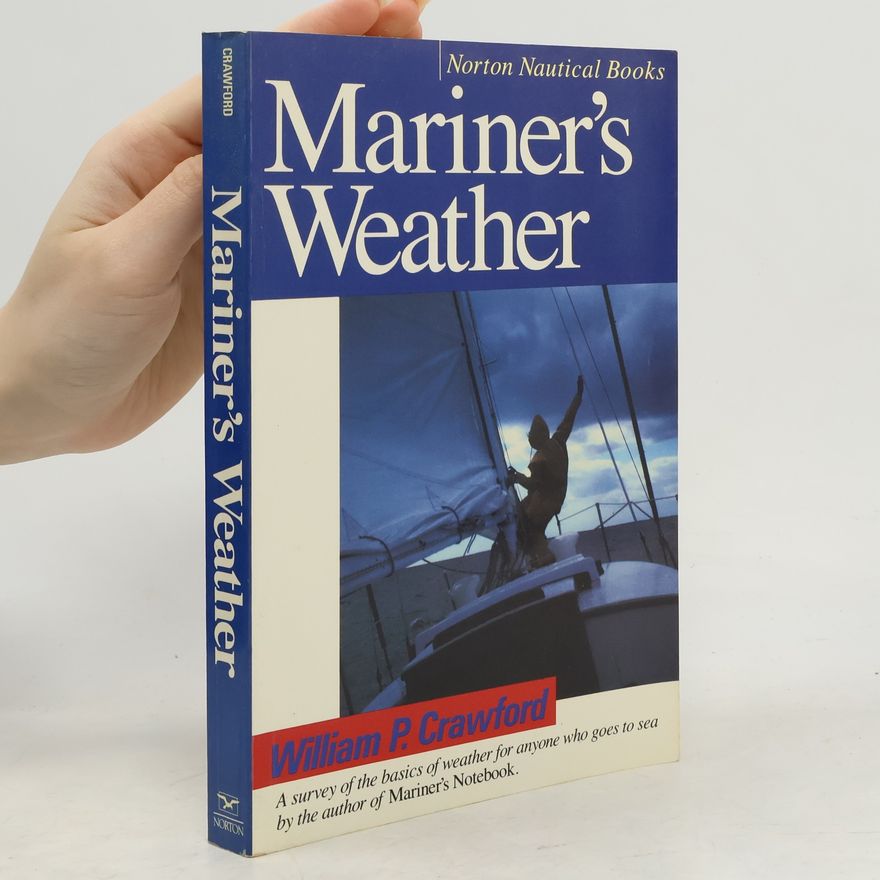 William P. Crawford Mariner's Weather