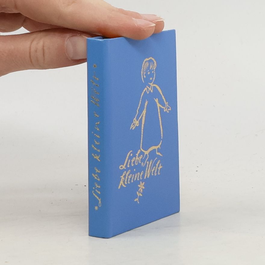 Collectif d'auteurs Liebe Kleine Welt