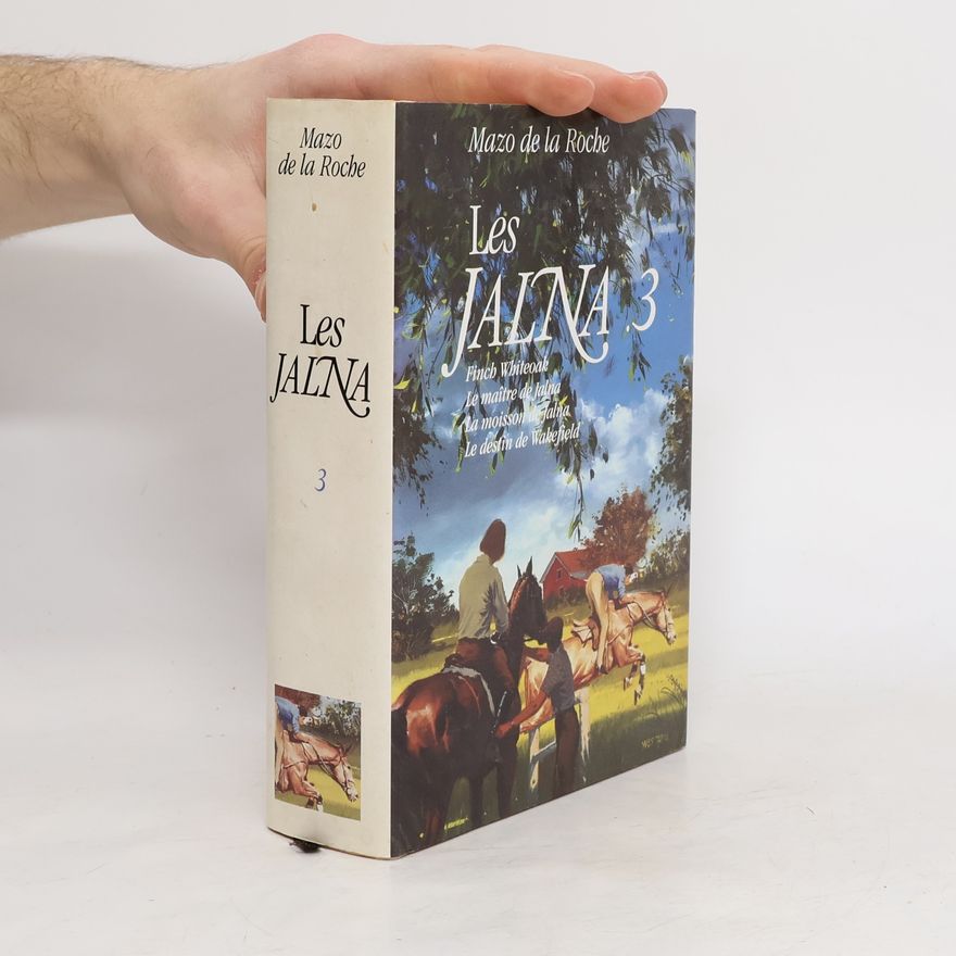 Mazo De la Roche Les Jalna 3