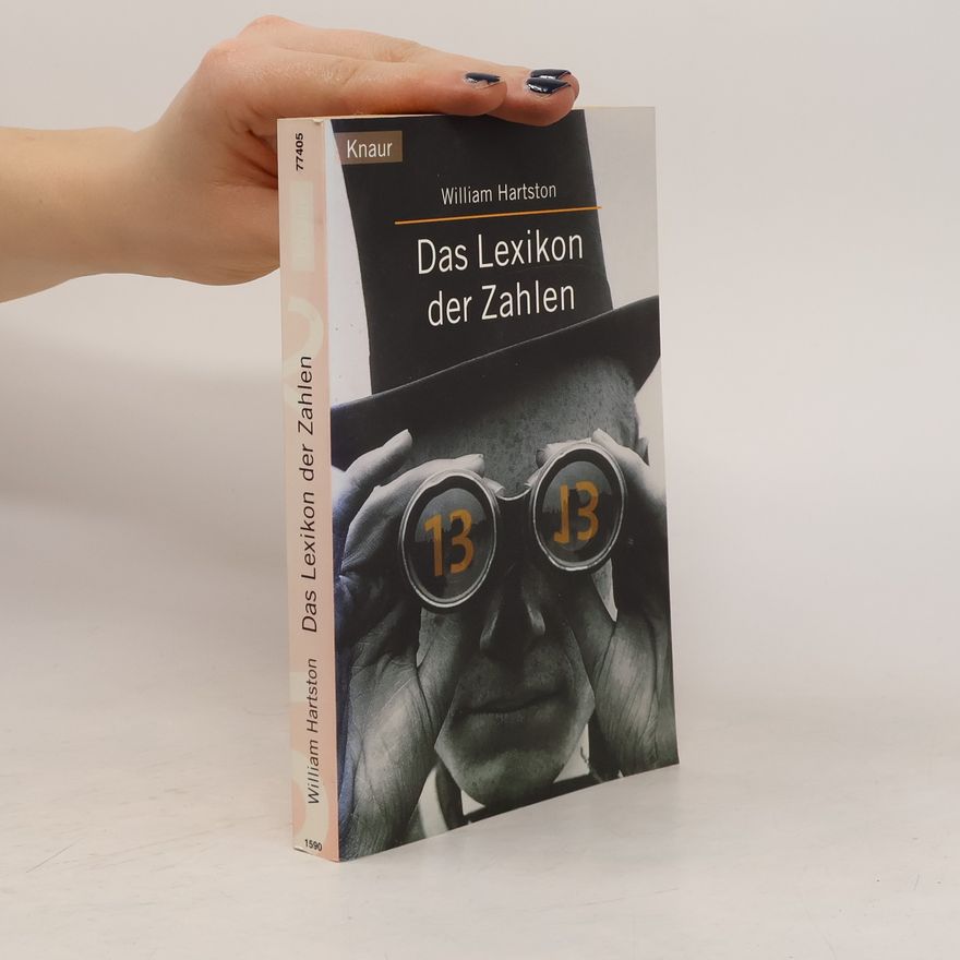 William Hartston Das Lexikon der Zahlen
