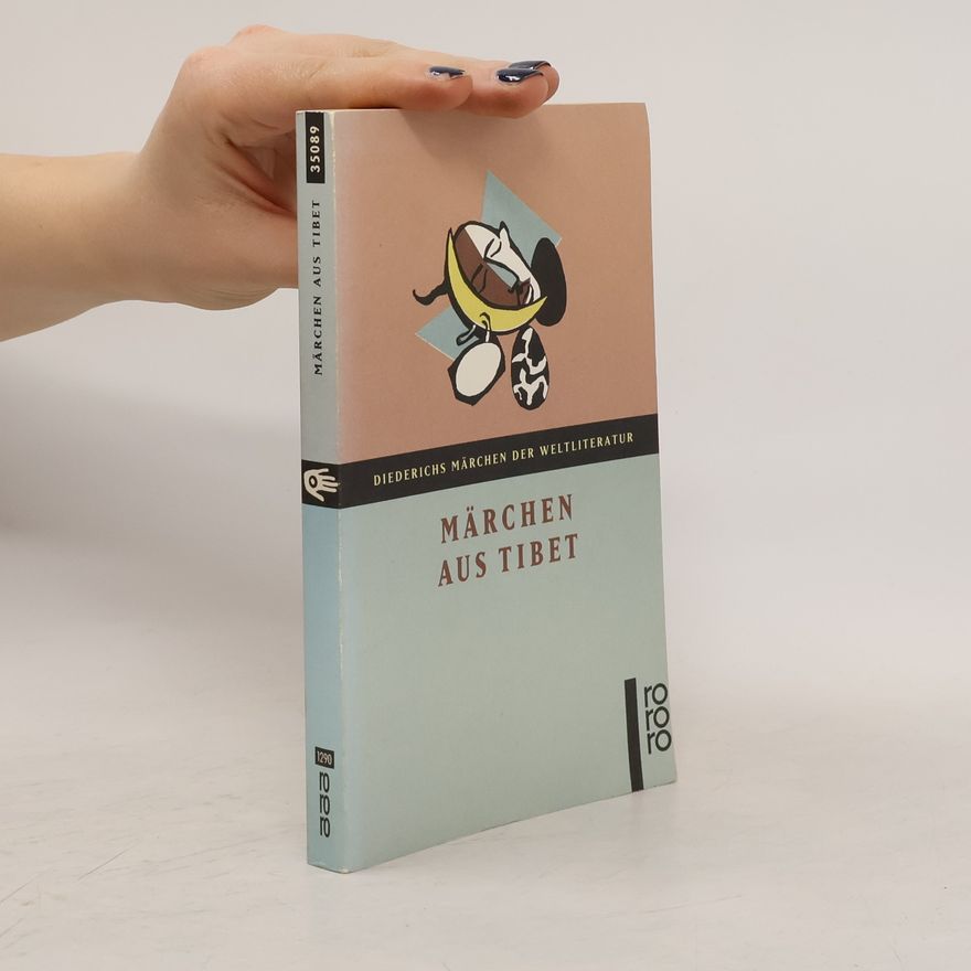 Helmut Hoffmann Diederichs Märchen der Weltliteratur: Märchen aus Tibet