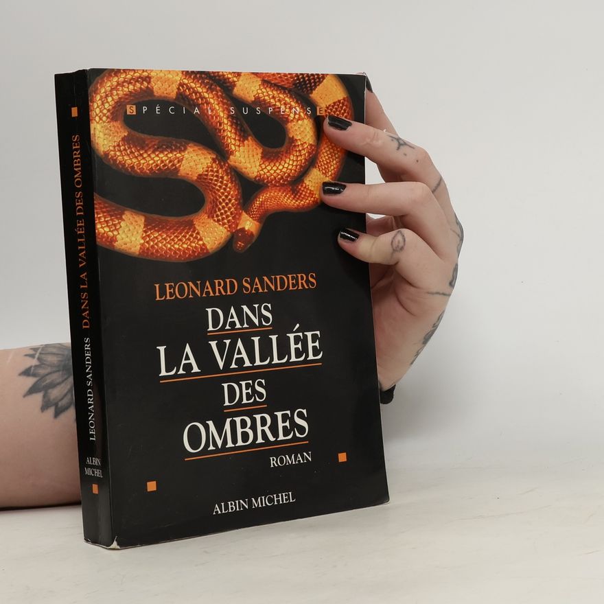 Leonard Sanders Dans la vallée des ombres