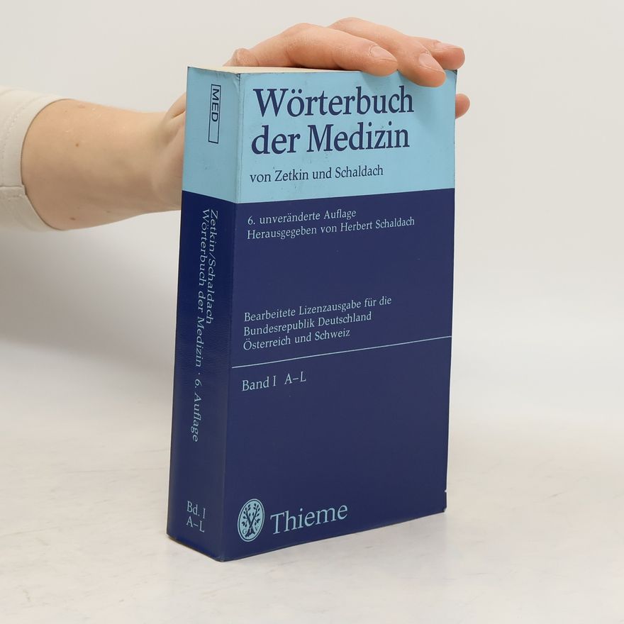 Autorenkollektiv Wörterbuch der Medizin. Band I. A - L