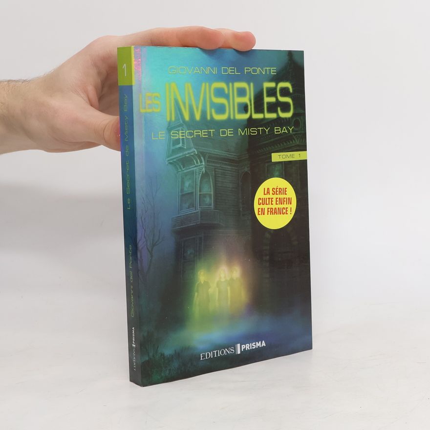 Giovanni Del Ponte Les Invisibles Tome 1