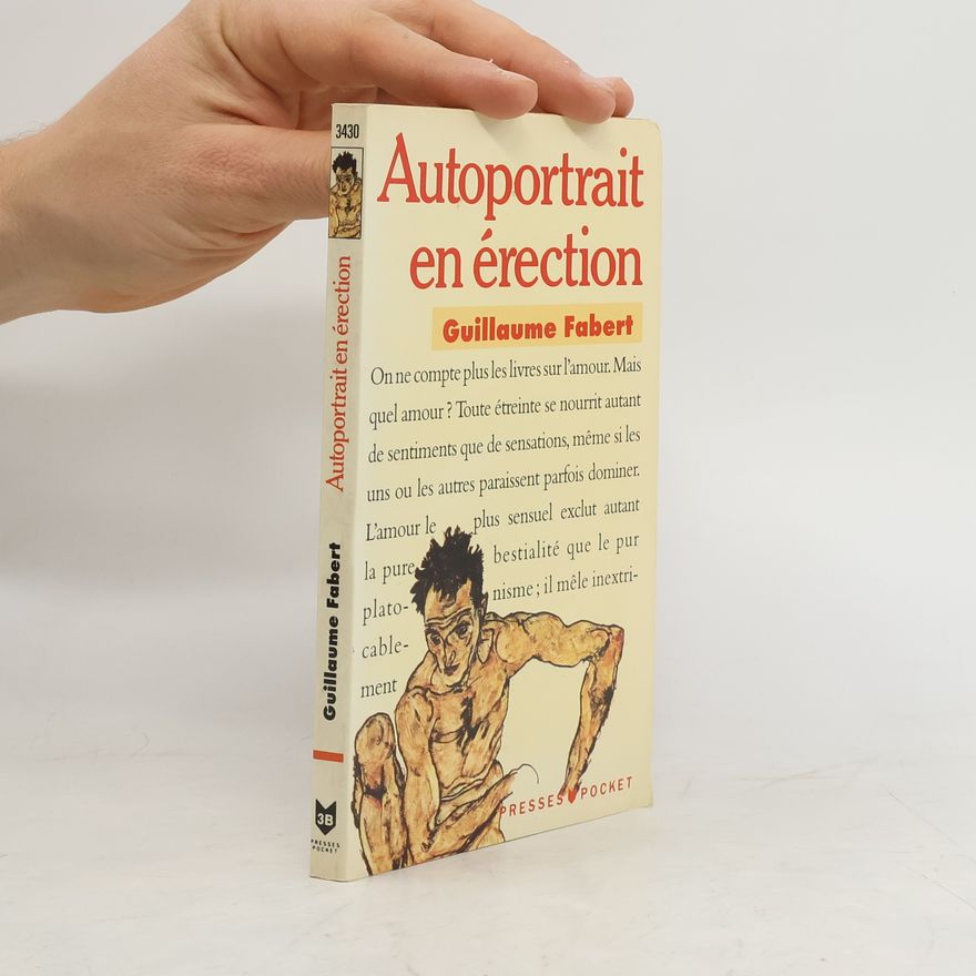 Guillaume Fabert Autoportrait en érection