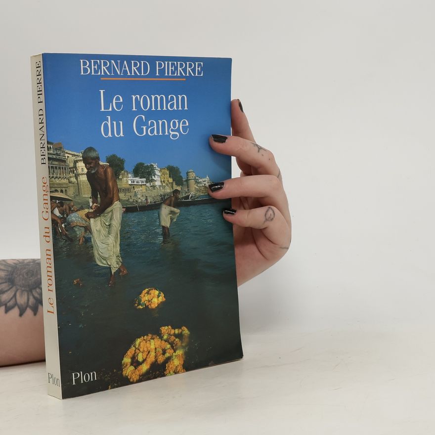 Bernard Pierre Le roman du Gange