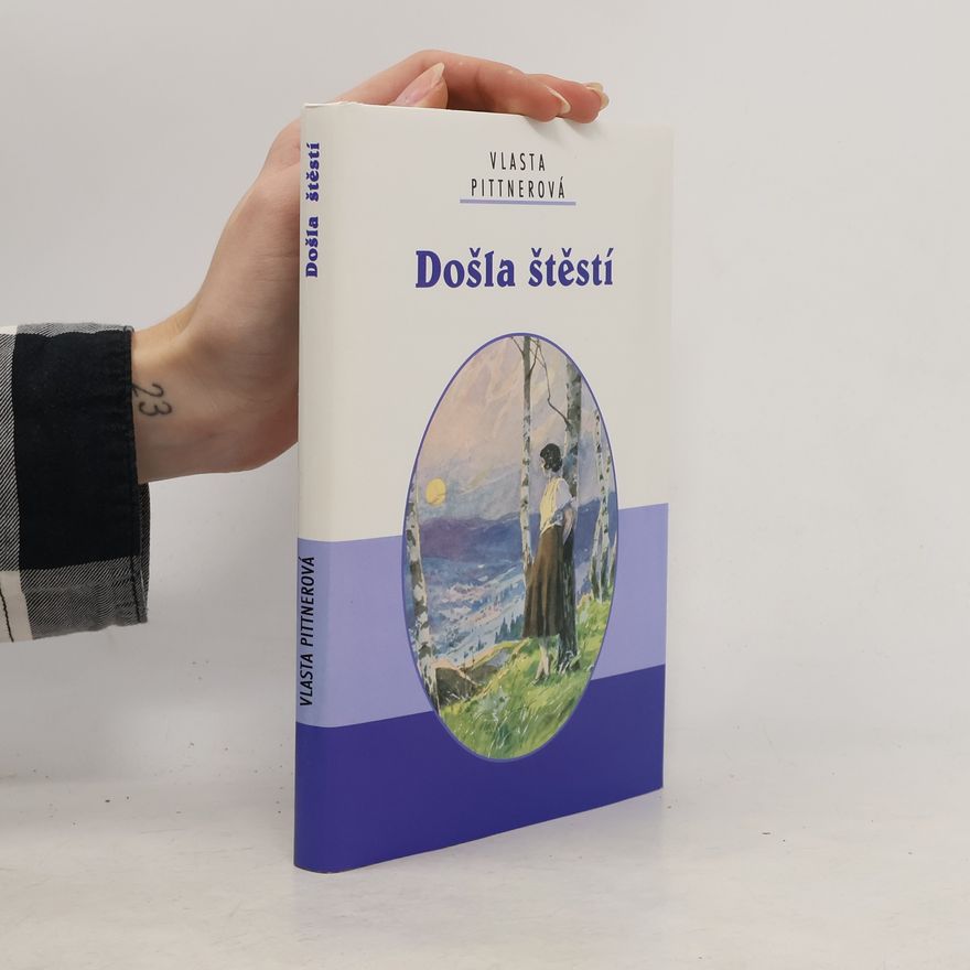 Vlasta Pittnerová Došla štěstí