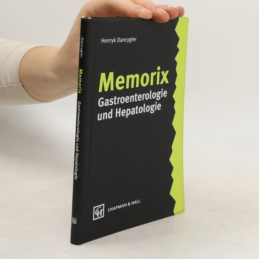 Henryk Dancygier Gastroenterologie und Hepatologie