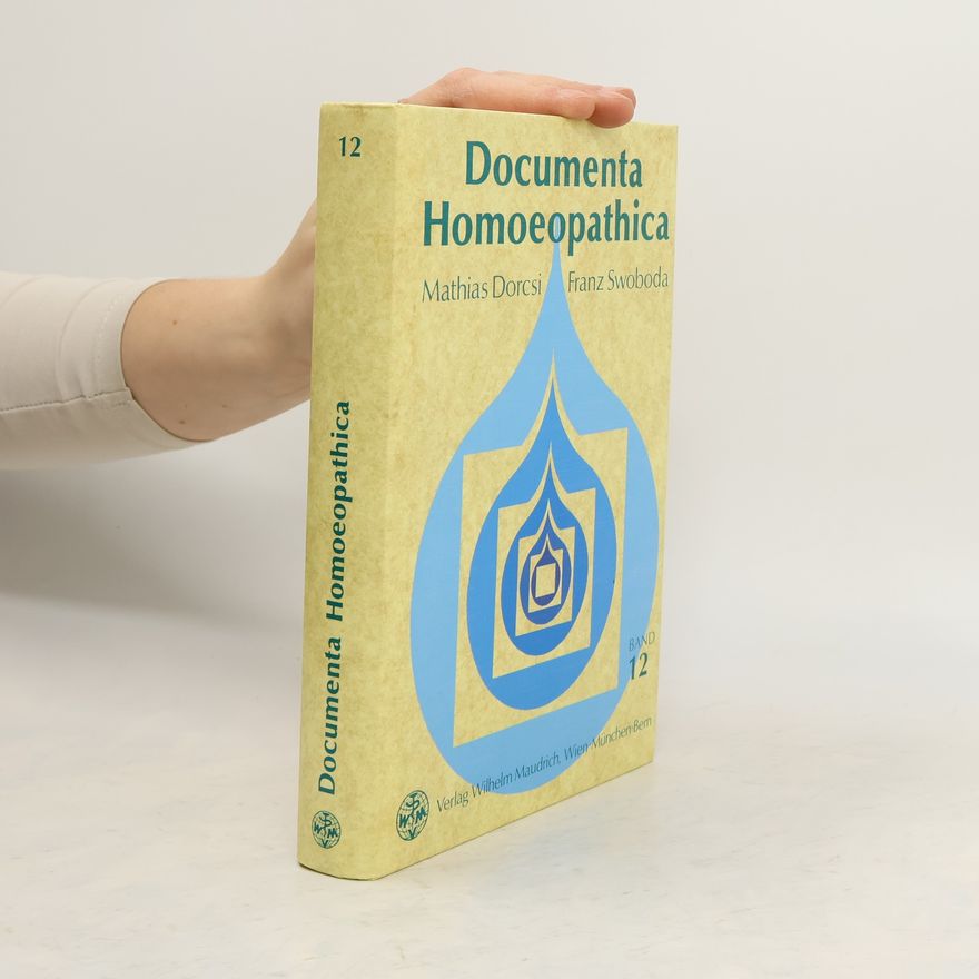 Franz Swoboda Documenta Homoeopathica