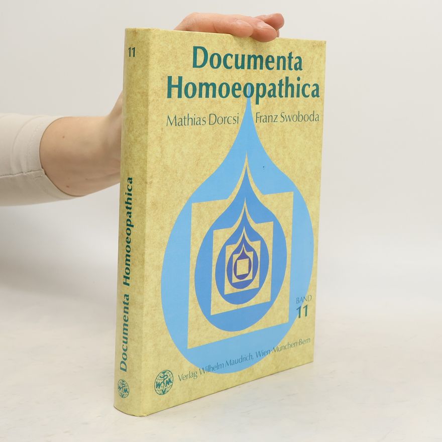 Franz Swoboda Documenta Homoeopathica