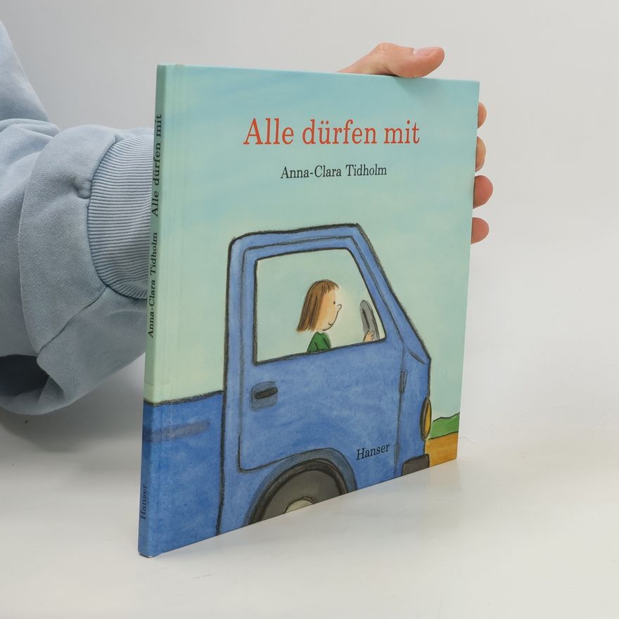 Anna-Clara Tidholm Alle dürfen mit