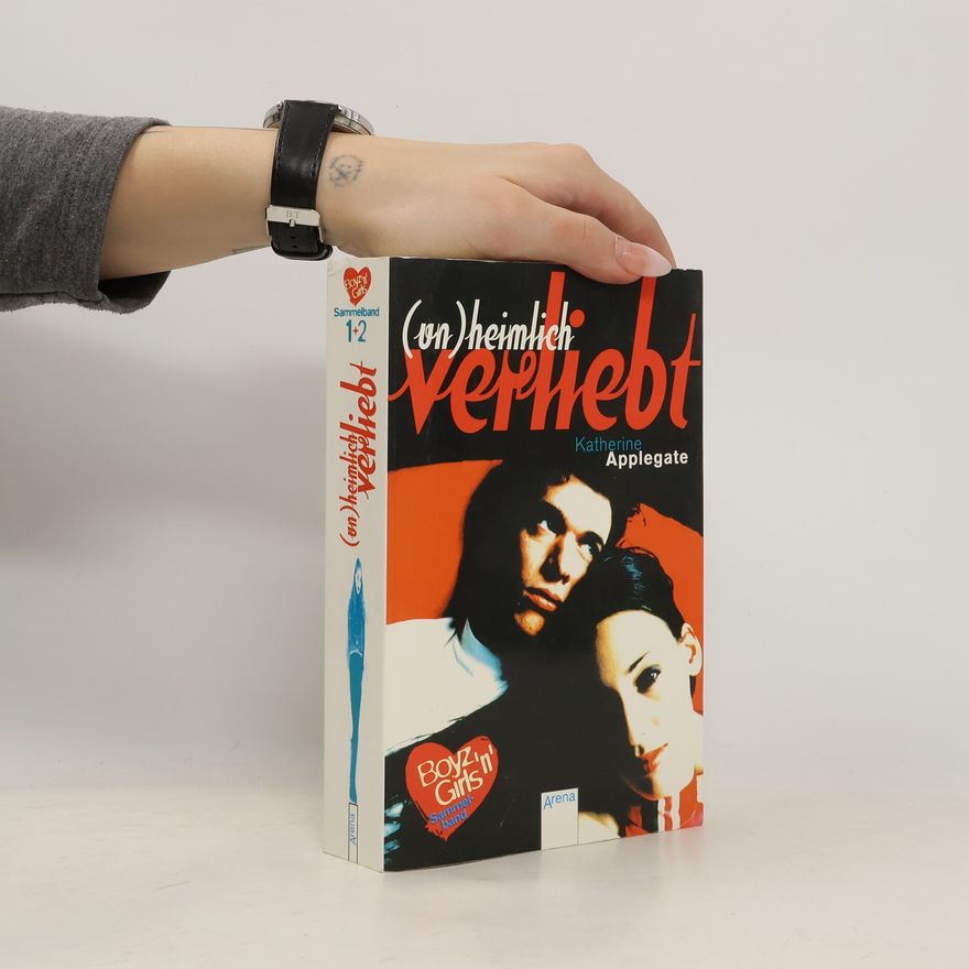 Katherine Applegate (Un)heimlich verliebt