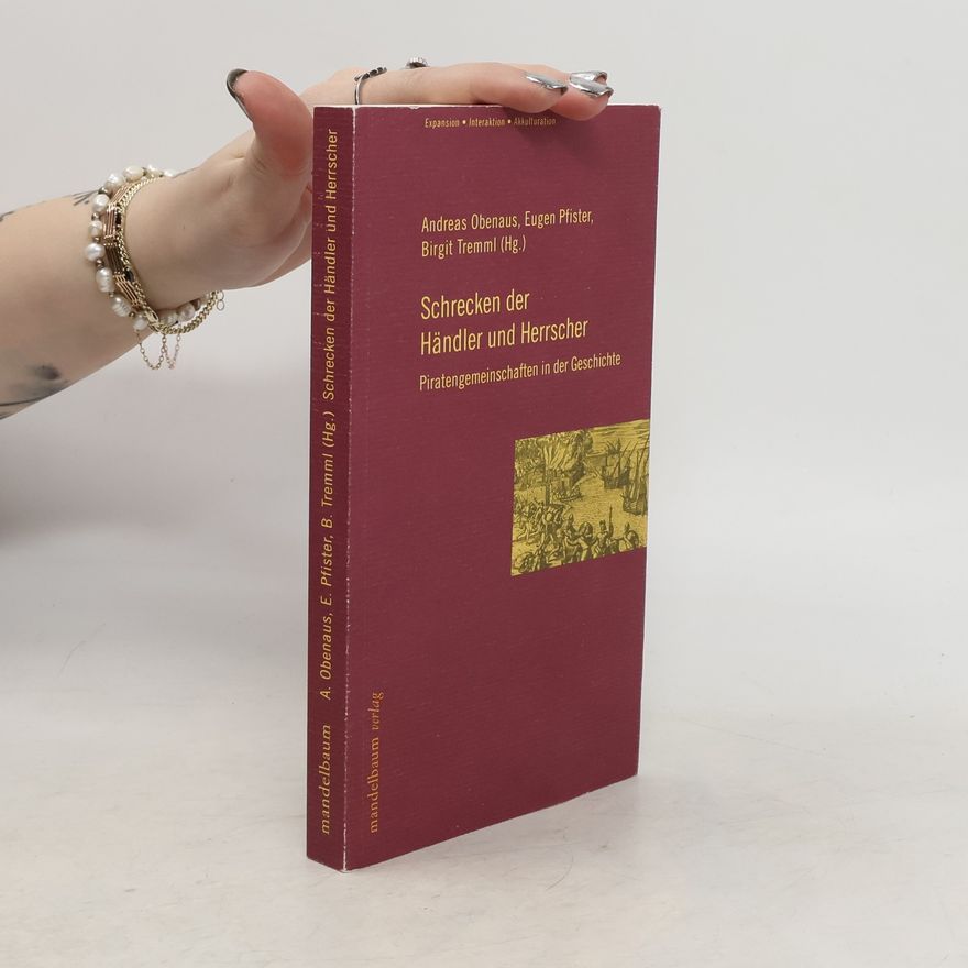 Andreas Obenaus Schrecken der Händler und Herrscher