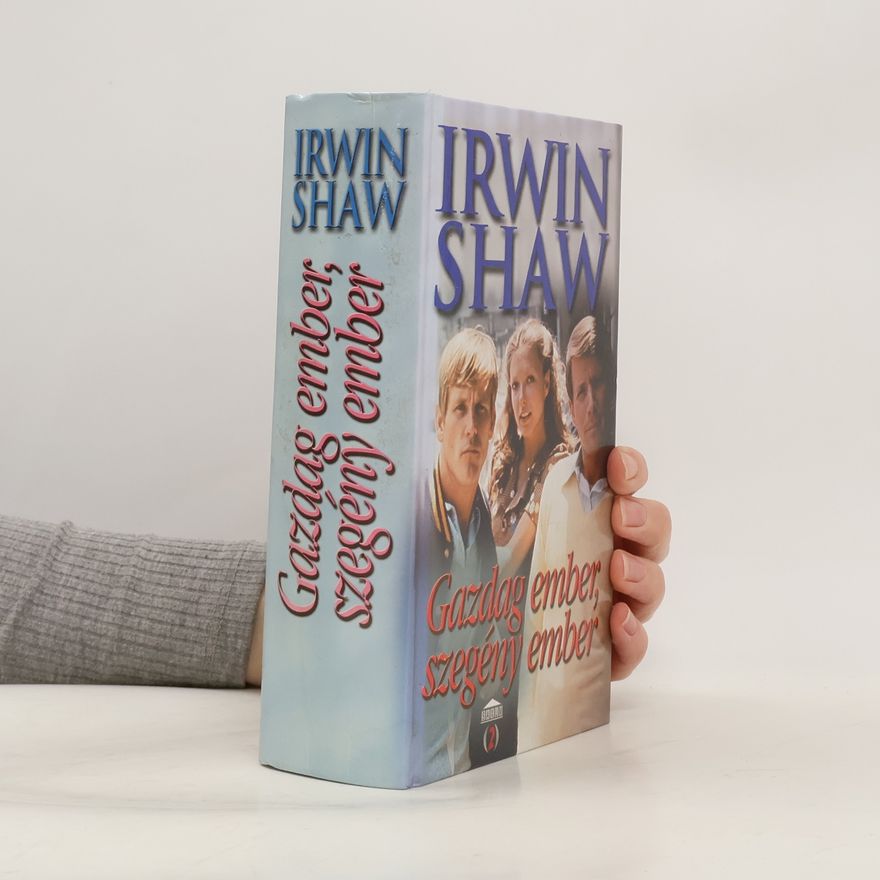 Irwin Shaw Gazdag ember, szegény ember