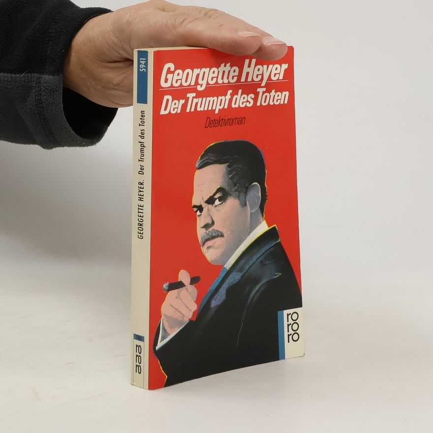 Georgette Heyer Der Trumpf des Toten