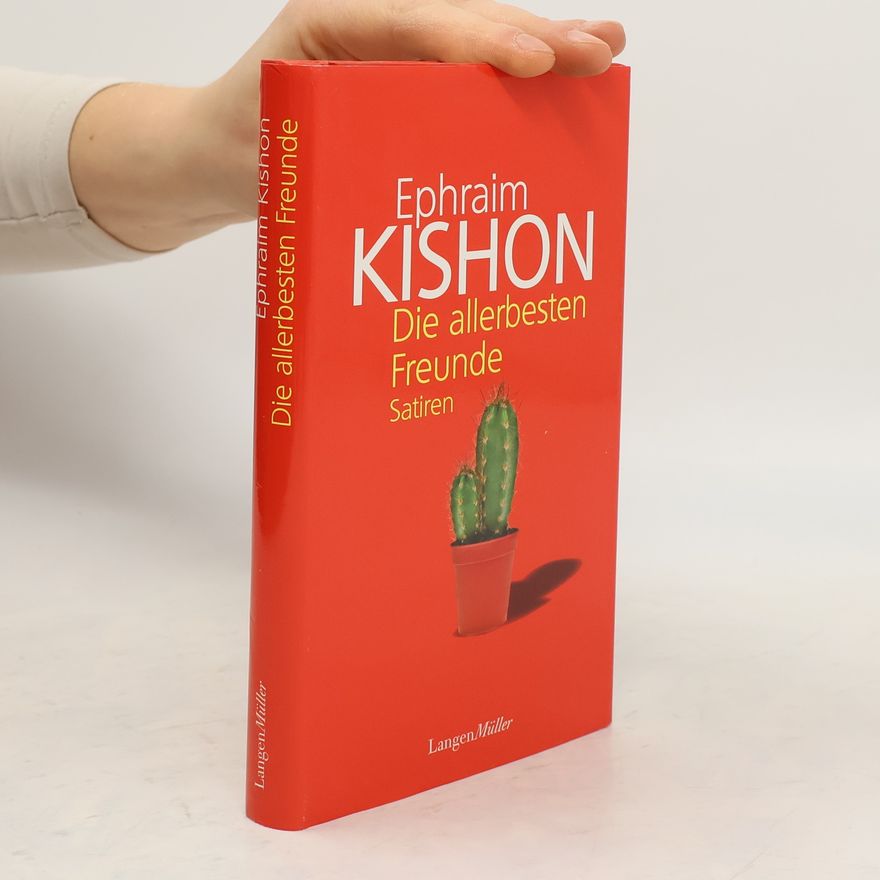 Ephraim Kishon Die allerbesten Freunde