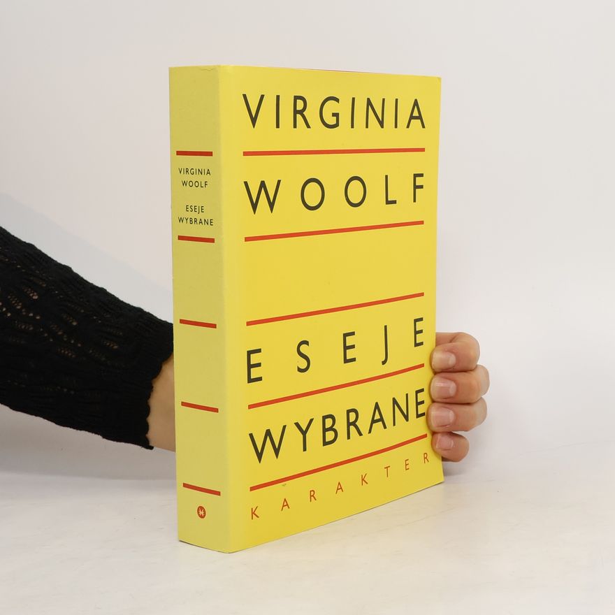 Virginia Woolf Eseje wybrane