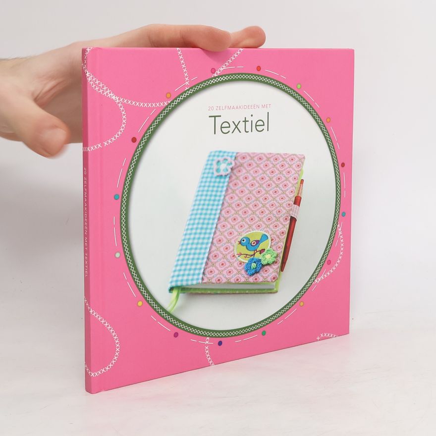 Autorenkollektiv 20 zelfmaakideeën met textiel
