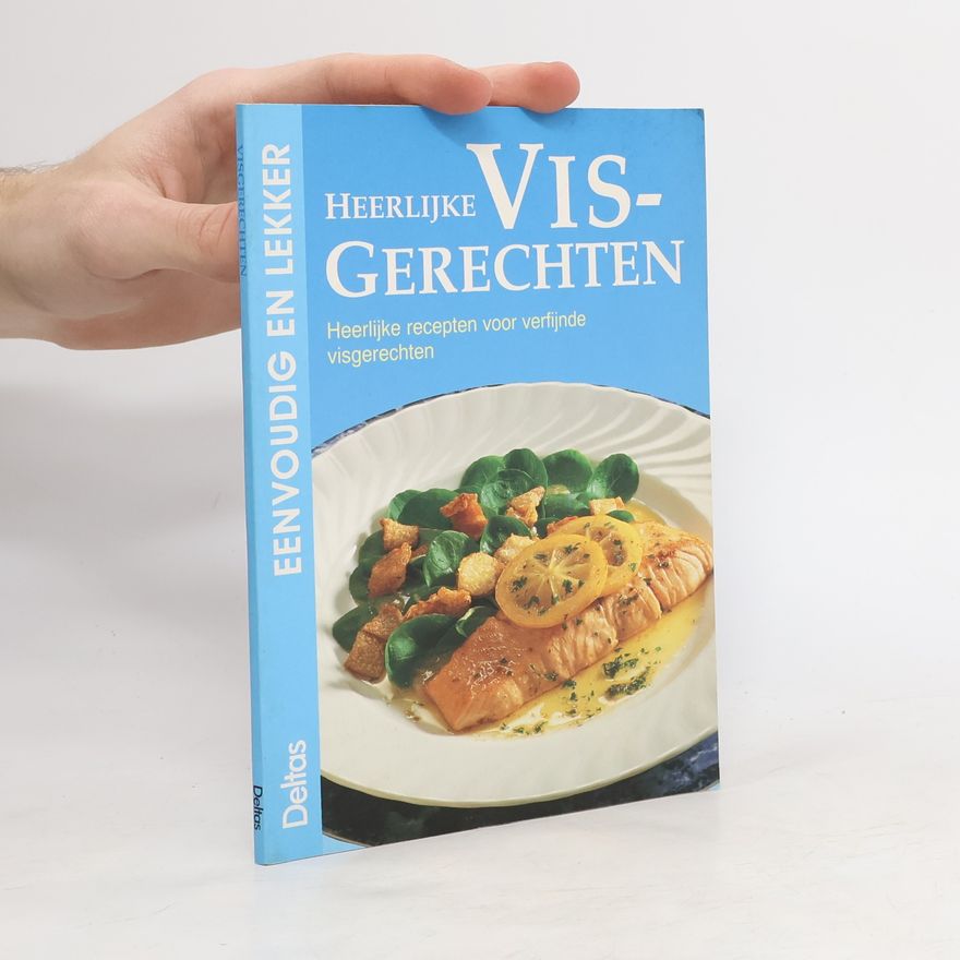 Silke Koch Eenvoudig en lekker - 17: Heerlijke visgerechten