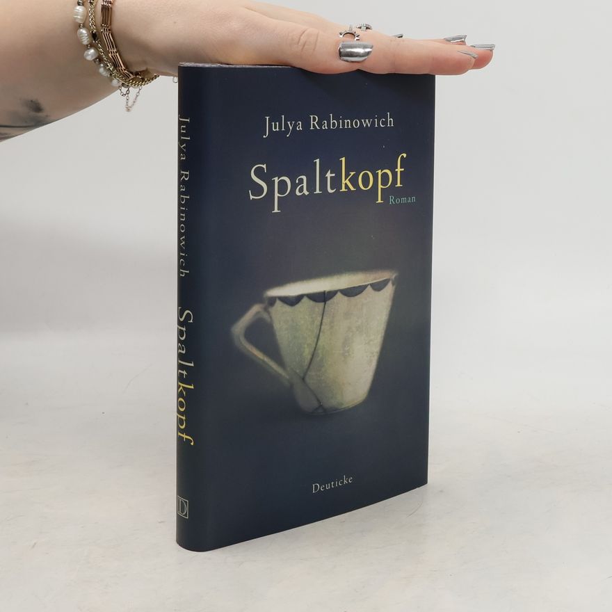 Julya Rabinowich Spaltkopf