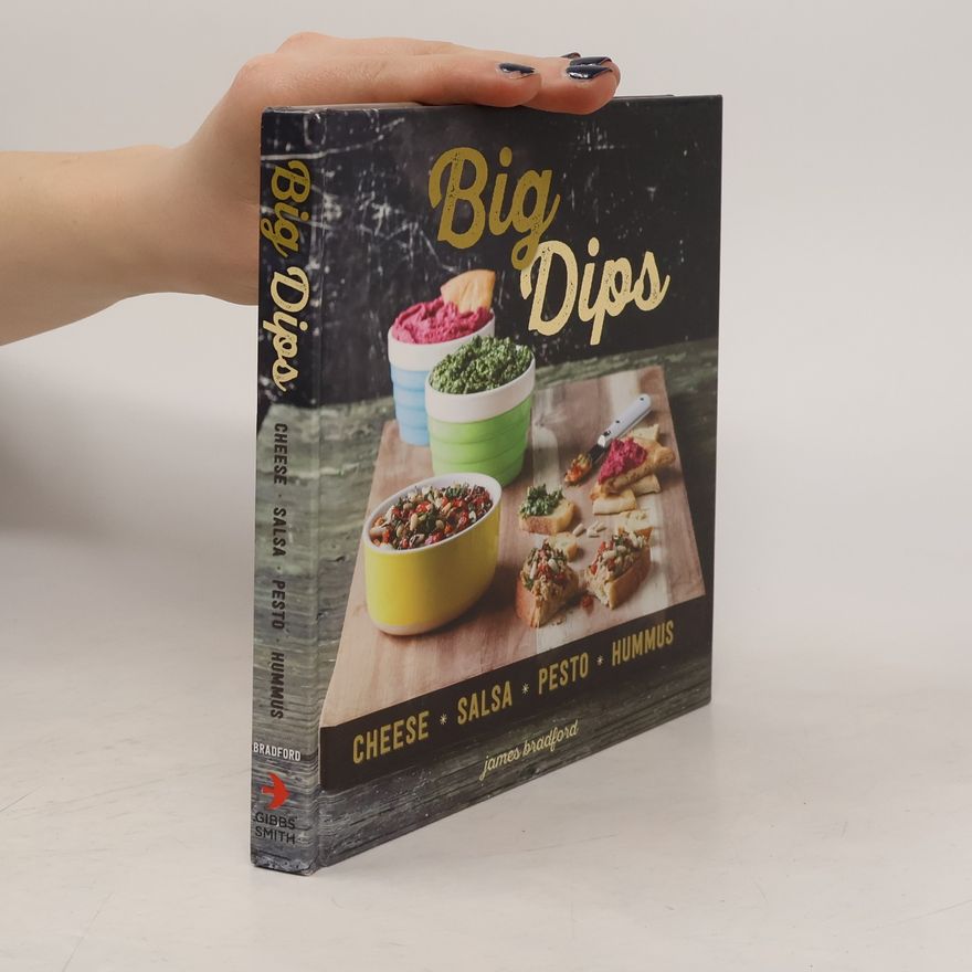 James Bradford Big Dips