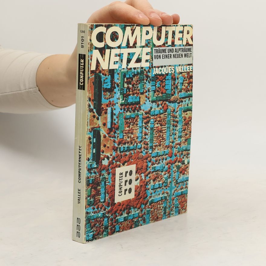 Jacques Vallée Computernetze