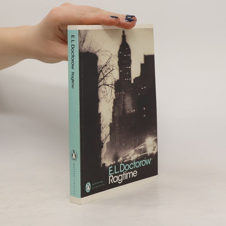 Edgar Lawrence Doctorow Ragtime