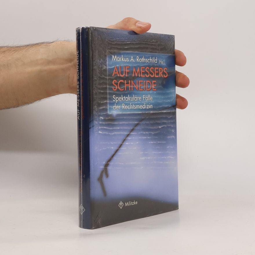 Markus A. Rothschild Auf Messers Schneide